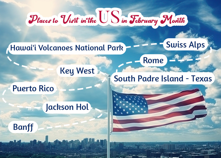 Places to Visit in the US in February Month